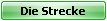 Die Strecke